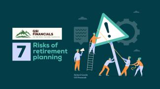 7 Risks of Retirement Planning