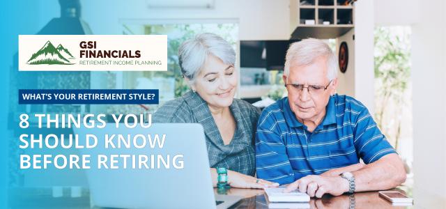 8 Things You Should Know Before Retiring
